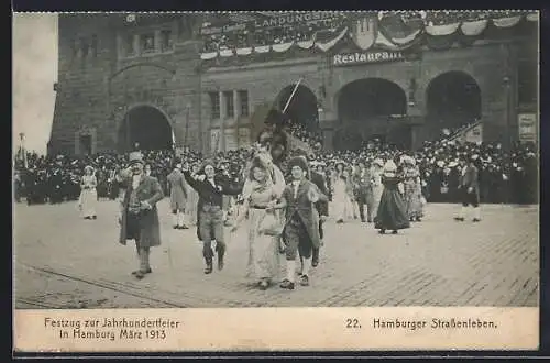AK Hamburg, Jahrhundertfeier im März 1913, Festzug, Restaurant und Hamburger Strassenleben