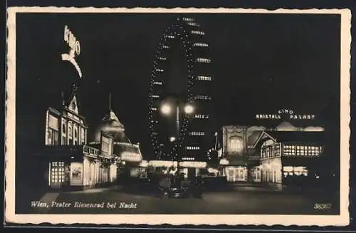 AK Wien, Prater Riesenrad und Kino Kristall Palast bei Nacht