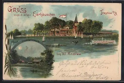 Lithographie Berlin-Treptow, Das alte Eierhäuschen, W. Andree, Forsthaus, Dampfschiff