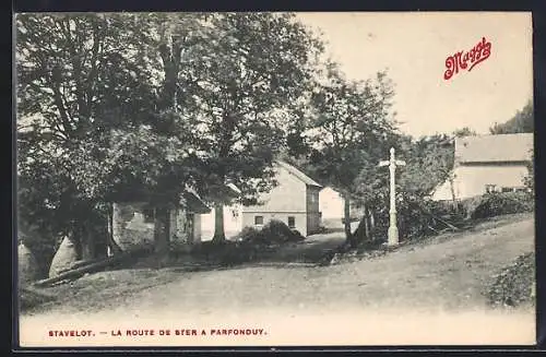 AK Stavelot, La Route de Ster a Parfonduy