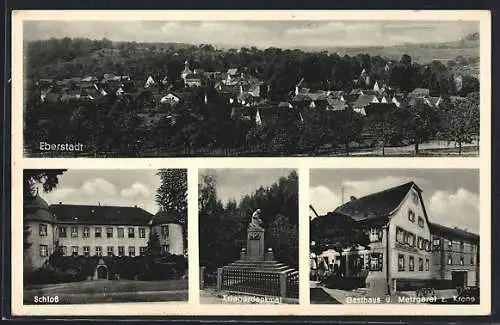 AK Eberstadt / Seckach, Gasthaus-Metzgerei z. Krone H. Eberle, Schloss, Kriegerdenkmal, Ortsansicht