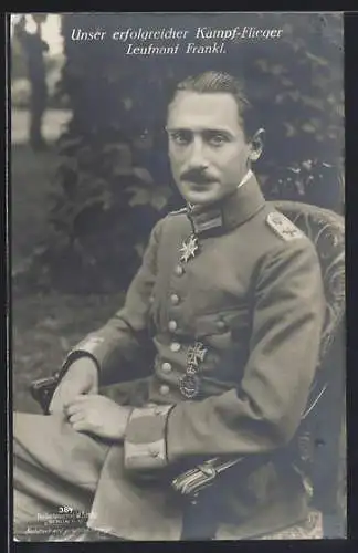 Foto-AK Sanke Nr. 384: Leutnant Frankl in Uniform mit Pour le Mérite, erfolgreicher Kampf-Flieger