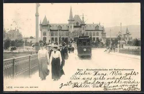 AK Bern, Kirchenfeldbrücke mit Nationalmuseum, Strassenbahn