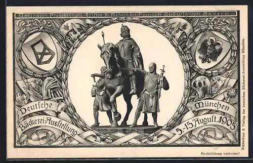 AK München, Deutsche Bäckerei-Ausstellung 1905, Denkmal Kaiser Ludwig des Bayern, Wappen, Helebarde