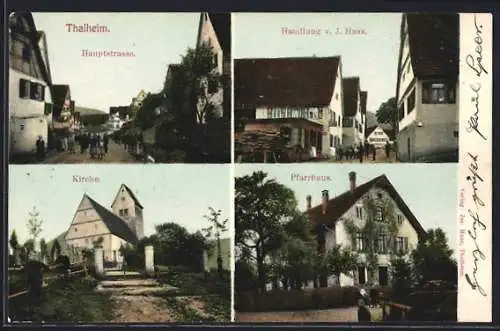 AK Talheim / Mössingen, Handlung von J. Haas, Kirche, Pfarrhaus, Hauptstrasse