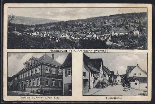 AK Hösslinswart /Schorndorf, Gasthaus zur Krone v. Paul Kurz, Strassenpartie, Totalansicht