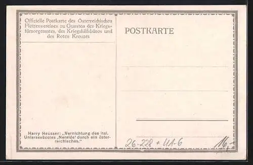 Künstler-AK Harry Heusser: Vernichtung des ital. U-Boots Nereide durch österr. U-Boot