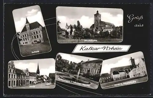 AK Kalkar /N.-Rhein, Rathaus, Nicolaikirche und Markt