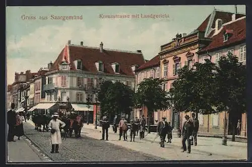 AK Saargemünd, Kreuzstrasse mit Langericht
