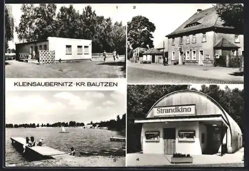 AK Kleinsaubernitz /Bautzen, Gaststätte Zum Erbgericht, Strandkiosk und Strandkino
