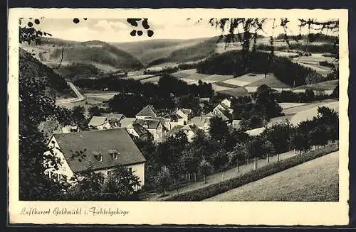 AK Goldmühl i. Fichtelgebirge, Ortsansicht mit Blick ins Tal