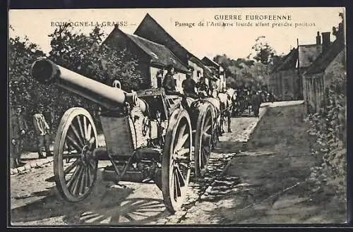 AK Boulogne-la-Grasse, Guerre Européenne, Passage de l`Artillerie lourde allant prendre position
