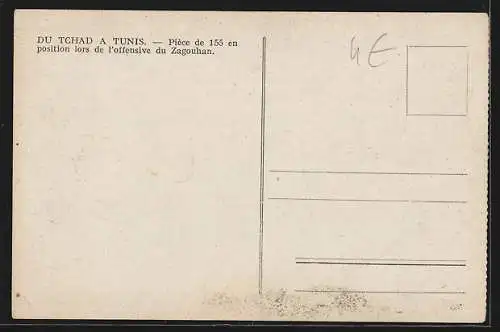 AK Du Tchad a Tunis, Pièce de 155 en position lors de l`offensive du Zagouhan, Französische Haubitze