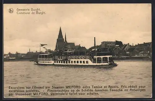 AK Burght, Excursion sur l`Escaut par Steamer Wilford, Dampfer