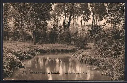 AK Roclenge-sur-Geer, Le geer sous l`Ile