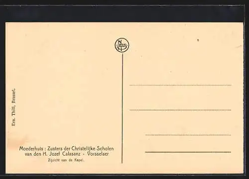 AK Vorsselaer, Moederhuis, Zusters de Christelijke Scholen van den H. Jozef Calasanz, Zicht van de Kapel