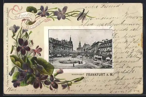 AK Frankfurt a. M., Strassenpartie am Rossmarkt, Veilchen