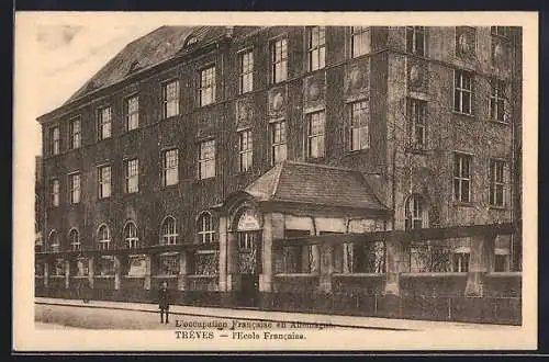 AK Trier, Blick auf L`Ecole Francaise