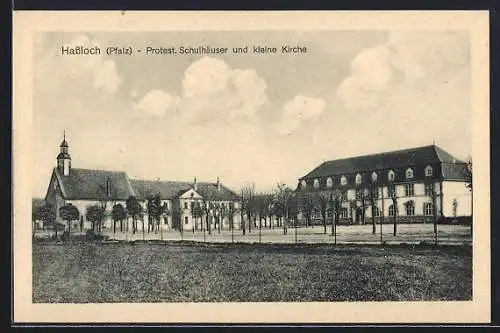AK Hassloch /Pfalz, Protest. Schulhäuser und kleine Kirche
