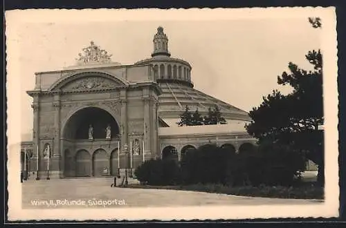 AK Wien, Das Südportal der Rotunde im Prater