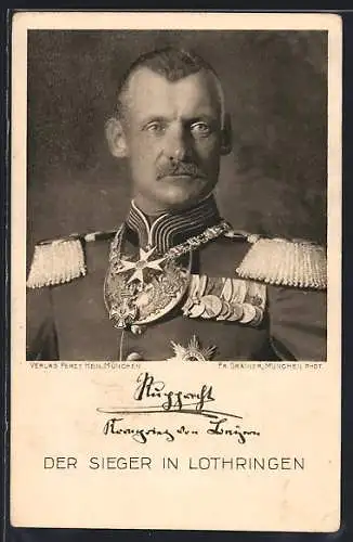 AK Kronprinz Ruprecht von Bayern, der Sieger in Lothringen in Uniform mit Orden