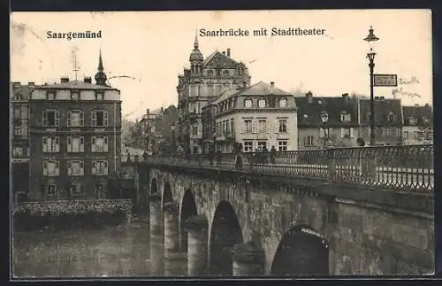 AK Saargemünd, Saarbrücke mit Stadttheater