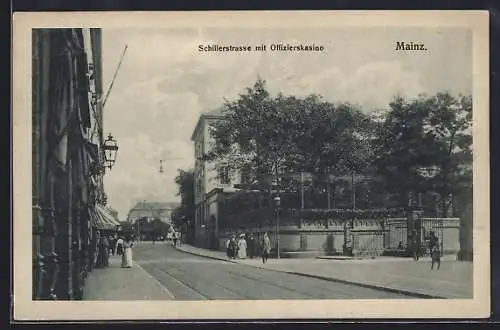 AK Mainz, Schillerstrasse mit Offizierskasino