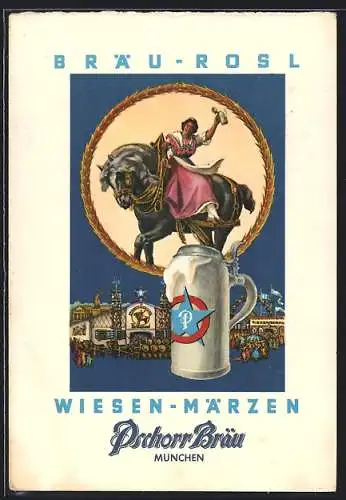AK München, Brauerei-Werbung für Bräu-Rosl Wiesen-Märzen von Pschorr Bräu