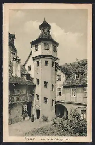 AK Ansbach, Alter Hof im Behringer Haus