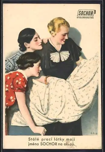 AK Damen begutachten einen Stoff, Reklame für Sochor Stálobarevné