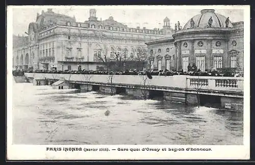 AK Paris, inondation de 1910, Gare quai d`Orsay et Légion d`honneur