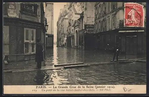 AK Paris, La Grande Crue de la Seine (janvier 1910), un pont de la rue Saint-André-des-Arts