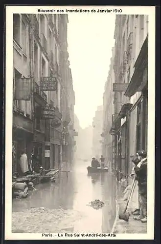 AK Paris, La Rue Saint-André-des-Arts lors des inondations de janvier 1910