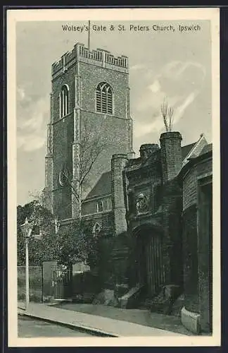 AK Ipswich, Wolsey`s Gate & St. Peters Church