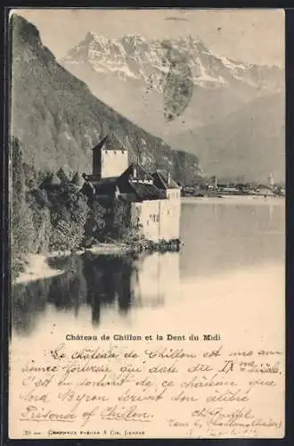 AK Chillon, Le Château et la Dent du Midi