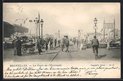 AK Bruxelles, Le Pont de l`Entrepôt