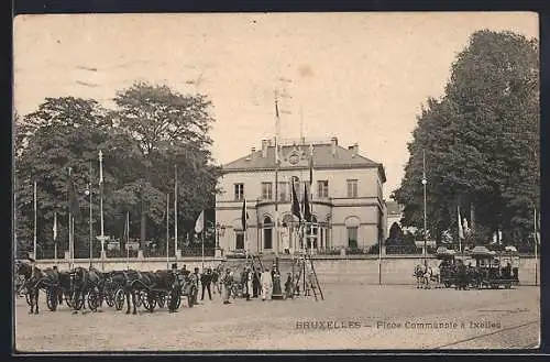 AK Bruxelles-Ixelles, Plac Communale