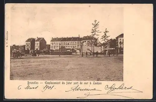 AK Laeken /Bruxelles, Emplacement du futur port de mer