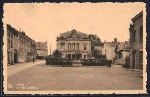 AK Sivry, L`Hotel Communal