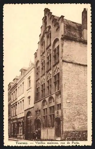 AK Tournai, Vieilles maisons, rue de Paris