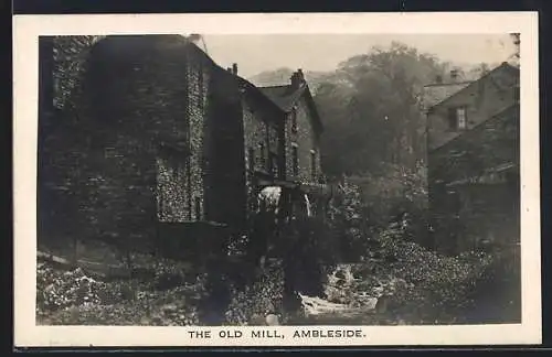 AK Ambleside, The old mill