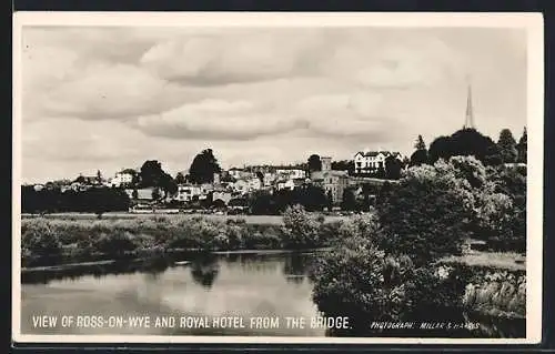 AK Ross-on-Wye, View of Royal Hotel from the Bridge