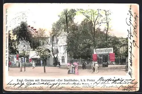 AK Wien, Engl. Garten mit Restaurant Zur Stadtbahn, K. k. Prater