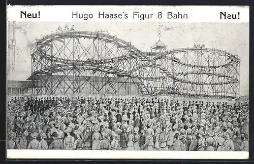 AK Hugo Haase`s Figur 8 Bahn, Achterbahn auf einem Volksfest