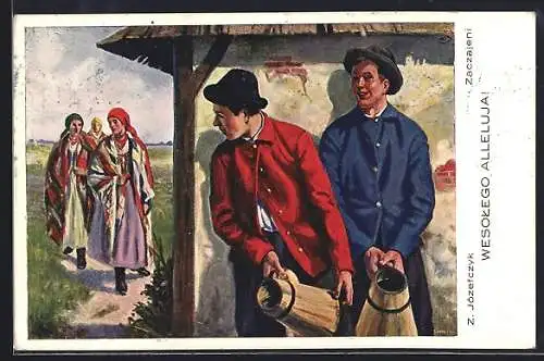 Künstler-AK Wesolego Alleluja!, Polnische Männer beobachten Frauen in Trachten