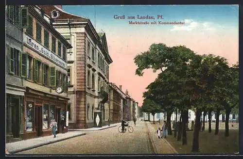 AK Landau / Pfalz, Marktstrasse mit Kommandantur, Radfahrer