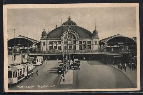 AK Halle / Saale, Hauptbahnhof mit Strassenbahn