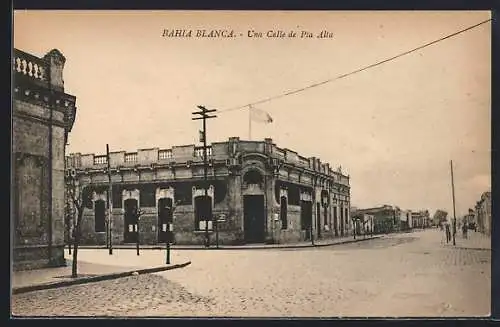 AK Bahia Blanca, Una Calle de Pla Alta