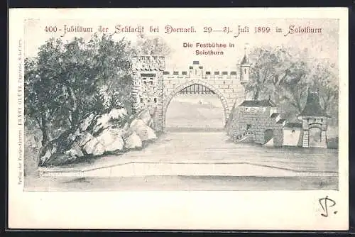 Lithographie Dornach, 400-Jubiläum der Schlacht bei Dornach 1899, Die Festbühne in Solothurn