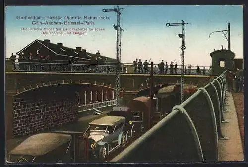 AK Herbesthal, Brücke über die Bahnstrecke